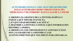 ACTIVIDADES SEMANA 2 DEL SEGUNDO QUIMESTRE
ESTAS ACTIVIDADES DEBEN PRESENTAR EL DÍA 
MIÉRCOLES 17 DE FEBRERO  HASTA LAS 8 DE