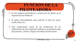 ✗Es una máquina perforadora y construcción de pilotes, de la 
ingeniería de la fundación.
✗Se aplica principalmente para perf