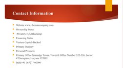 Contact Information
Website www. themancompany.com
Ownership Status
 Privately Held (backing)
Financing Status
Venture C