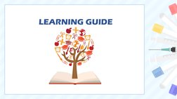 LEARNING GUIDE
