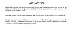 AIREACIÓN
La aireación cumple sus objetivos de purificación del agua mediante el arrastre o barrido de las
sustancias volátil