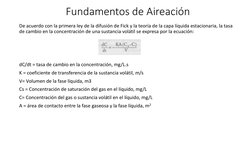 Fundamentos de Aireación
De acuerdo con la primera ley de la difusión de Fick y la teoría de la capa líquida estacionaria, la