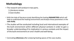 Methodology
• The research will conduct in two parts.
1.Literature review
2.Case studies
• With the help of literature study