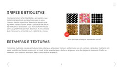 GRIFES E ETIQUETAS
Marcas remetem a familiaridade e sensações, que 
podem ser positivas ou negativas para os seus 
clientes,