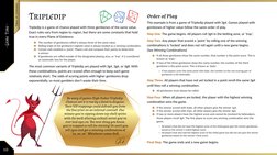 Tripledip
Tripledip is a game of chance played with three gembones of the same value.
Exact rules vary from region to region,