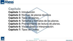 Capítulo
Capítulo 1: Introducción
Capítulo 2: Normas de planos técnicos 
Capítulo 3: Tipos de planos.
Capítulo 4: Tamaños y f