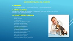 EXPLORACIÓN CLÍNICA DEL PACIENTE
I.- ANAMNESIS
Anamnesis individual   -
Anamnesis Colectiva    - Anamnesis ambiental
II.- RES