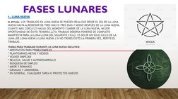 FASES LUNARES
1.- LUNA NUEVA
EL RITUAL: LOS TRABAJOS EN LUNA NUEVA SE PUEDEN REALIZAR DESDE EL DÍA DE LA LUNA 
NUEVA HASTA AL