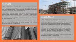 VENTAJAS
- Este sistema genera una estructura con una resistencia y rigidez
lateral sustancialmente mayor al sistema de pórti