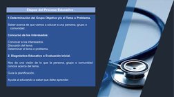 Etapas del Proceso Educativo .
1.Determinación del Grupo Objetivo y/o el Tema o Problema.
Saber acerca de que vamos a educar