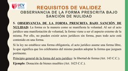 REQUISITOS DE VALIDEZ
OBSERVANCIA DE LA FORMA PRESCRITA BAJO 
SANCIÓN DE NULIDAD
5. OBSERVANCIA DE LA FORMA PRESCRITA BAJO SA