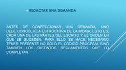 ANTES
DE
CONFECCIONAR
UNA
DEMANDA,
UNO
DEBE CONOCER LA ESTRUCTURA DE LA MISMA, ESTO ES,
CADA UNA DE LAS PARTES DEL ESCRITO Y