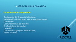 La estructura comprende:
Designación del órgano jurisdiccional; 
Identificación de las partes y de sus representantes; 
Los h