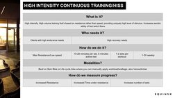 HIGH INTENSITY CONTINUOUS TRAINING/HISS
What is it?
High intensity, High volume training that’s based on resistance rather th