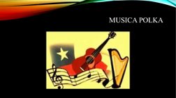 MUSICA POLKA 
