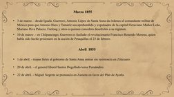 •
3 de marzo. - desde Iguala, Guerrero, Antonio López de Santa Anna da órdenes al comandante militar de 
México para que Anto