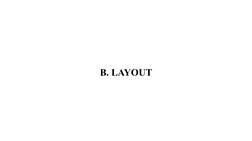 B. LAYOUT
