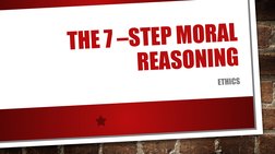 Scott Rae's 7-Step Moral Reasoning | PDF | Reason | Virtue