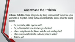 Understand the Problem
