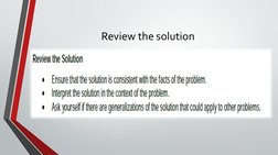 Review the solution
