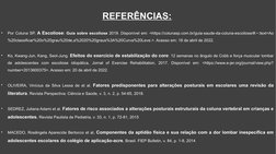 REFERÊNCIAS: 
•
Por Coluna SP, A Escoliose: Guia sobre escoliose 2019. Disponível em: <https://colunasp.com.br/guia-saude-da-