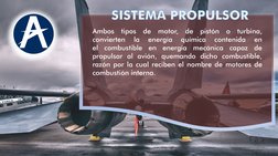 Ambos
tipos
de
motor,
de
pistón
o
turbina,
convierten
la
energía
química
contenida
en
el
combustible
en
energía
mecánica
capa