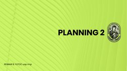 PLANNING 2
RENMAR B. YUTOC uap rmp
