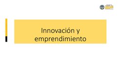 Innovación y 
emprendimiento
