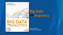 Big Data
And Analytics
Seema Acharya
Subhashini Chellappan
2

