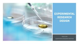 EXPERIMENTAL
RESEARCH 
DESIGNPHILO 304QUANTITATIVE RESEARCH METHOD
