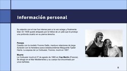 Información personal
8
Parejas
Casado con la modelo Yvonne Gallis, mantuvo relaciones de larga 
duración con la heredera suec
