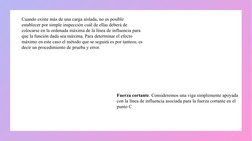2
Cuando existe más de una carga aislada, no es posible 
establecer por simple inspección cuál de ellas deberá de 
colocarse