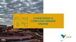 DBU
CONHECENDO O 
COMPLEXO VARGEM 
GRANDE
