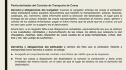 Particularidades del Contrato de Transporte de Cosas
Derecho y obligaciones del Cargador: Cuando el cargador entrega las cosa