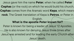 Jesus gave him the name Peter, when he called Peter
Cephas (or the rock) on which he would build his church.
Cephas comes fro