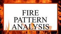 Fire Pattern Analysis Techniques | PDF | Fires | Forensic Science