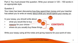 Part 2: You must answer this question. Write your answer in 125 – 150 words in 
an appropriate style.
Question 2
Your class h