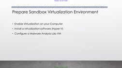 TRAINER - DO NOT SHARE
TRAINER - DO NOT SHARE
Prepare Sandbox Virtualization Environment
• Enable Virtualization on your Comp