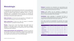 As restrições decorrentes da pandemia da covid-19 impossibilitaram 
a realização da parte presencial do curso conforme havia