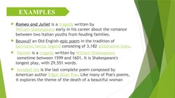 Romeo and Juliet is a tragedy written by 
William Shakespeare early in his career about the romance 
between two Italian you