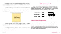 6
CONTABILIDADE DE CUSTOS
 SUMÁRIO
A contabilidade de custos passou por um desenvolvimento acentuado desde a Revo-
lução Indu