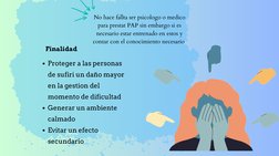 Finalidad 
Proteger a las personas
de sufiri un daño mayor
en la gestion del
momento de dificultad
Generar un ambiente
calmad