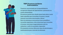 Trastorno caracterizado por la imposibilidad de
recuperarse después de experimentar o presenciar un
evento atemorizante.
El t