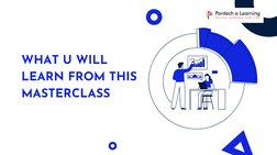 WHAT U WILL
LEARN FROM THIS
MASTERCLASS
