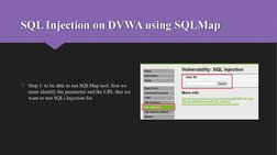 SQL Injection on DVWA using SQLMap
Step 1: to be able to run SQLMap tool, first we 
must identify the parameter and the URL