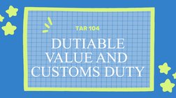 Dutiable Value and Customs Duties Overview | PDF | Taxes | Customs