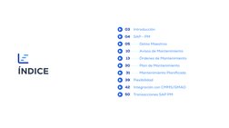 ÍNDICE
Introducción
SAP - PM
Datos Maestros
Avisos de Mantenimiento
Órdenes de Mantenimiento
Plan de Mantenimiento
Mantenimie