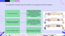 Los siguientes conceptos están involucrados en la regulación del flujo sanguíneo:
Doctrina Monroe-Kellie: 
Cualquier componen