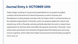 Journal Entry 1: OCTOBER 10th
Today I began working on my personal project,Based on my project my global 
contexts will be Pe