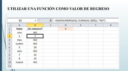 UTILIZAR UNA FUNCIÓN COMO VALOR DE REGRESO
